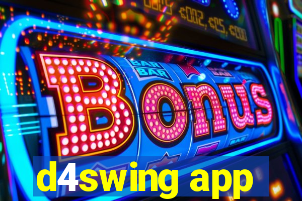 d4swing app
